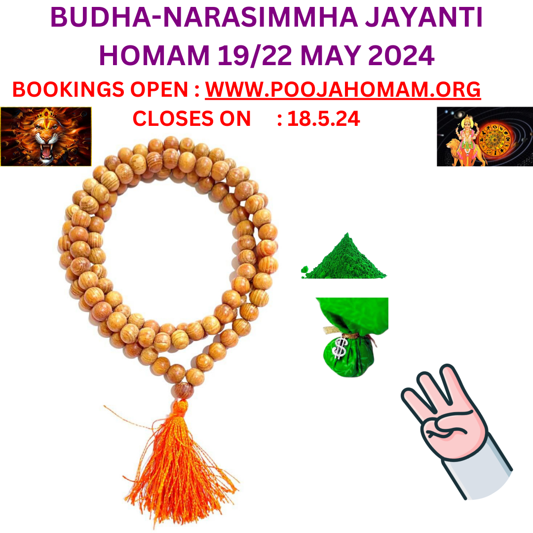BUDHA-NARASIMMHA JAYANTI HOMAM 19/22 MAY 2024