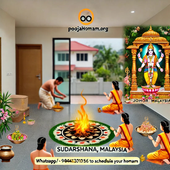 Sudarshana Homam in Johor Bahru